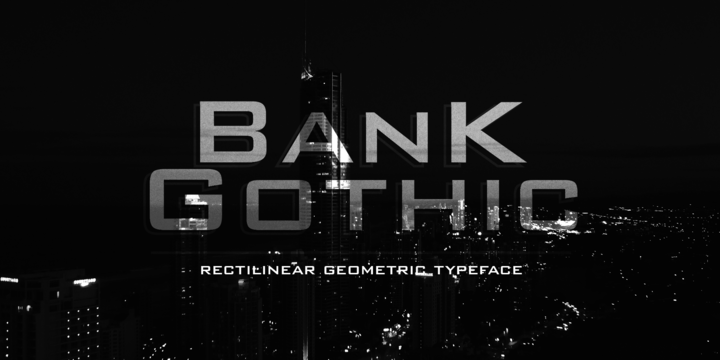 Police Bank Gothic