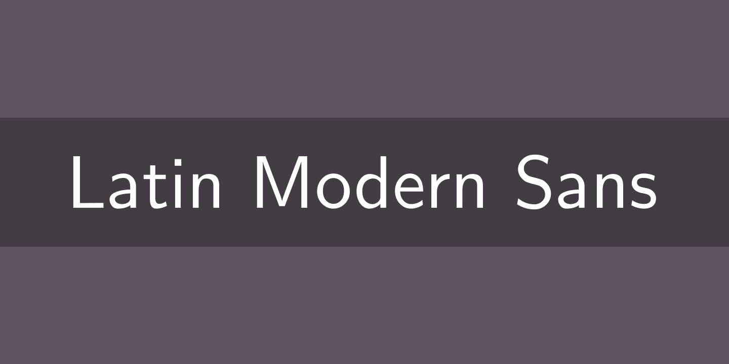 Latin Modern Sans