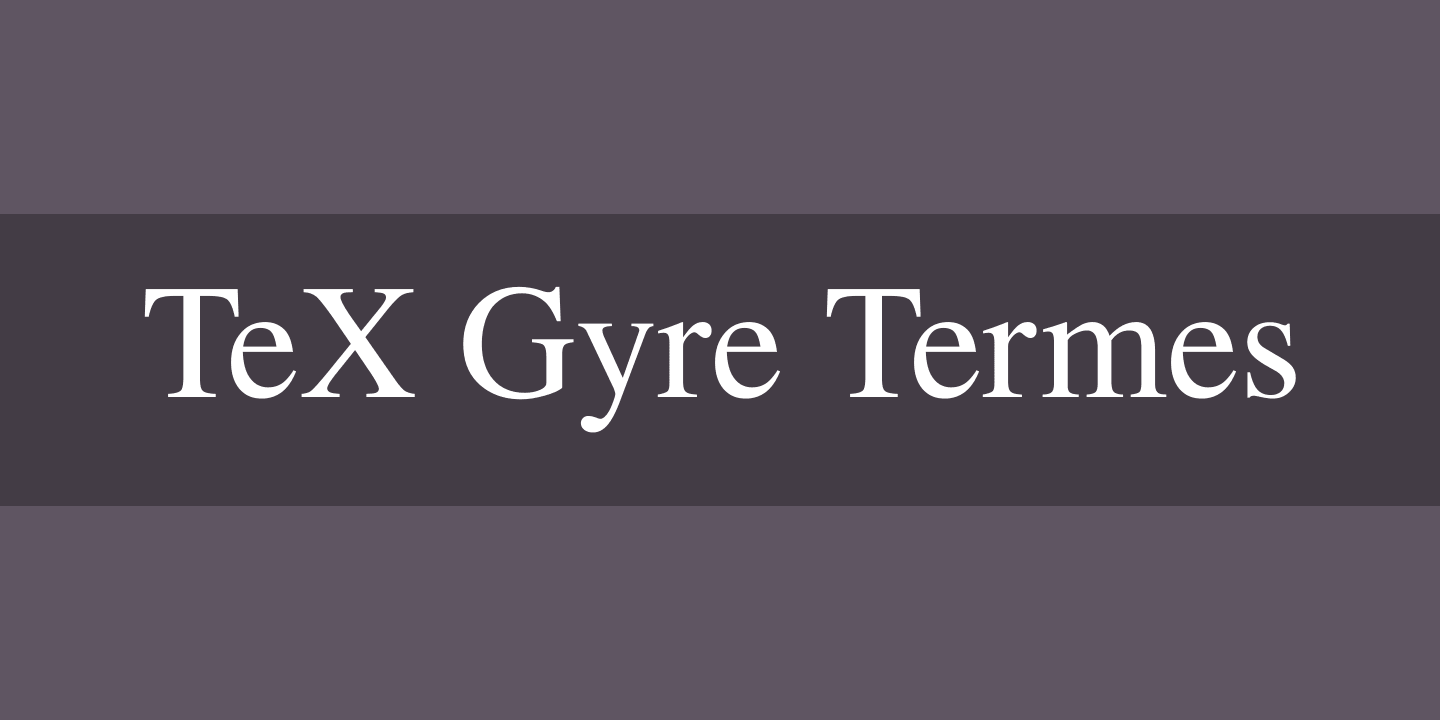 Police TeX Gyre Termes