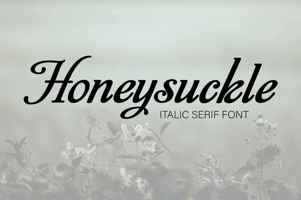 Police Honeysuckle