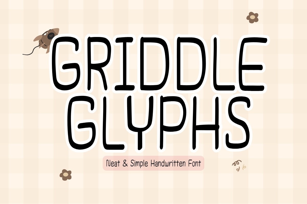 Griddleglyphs