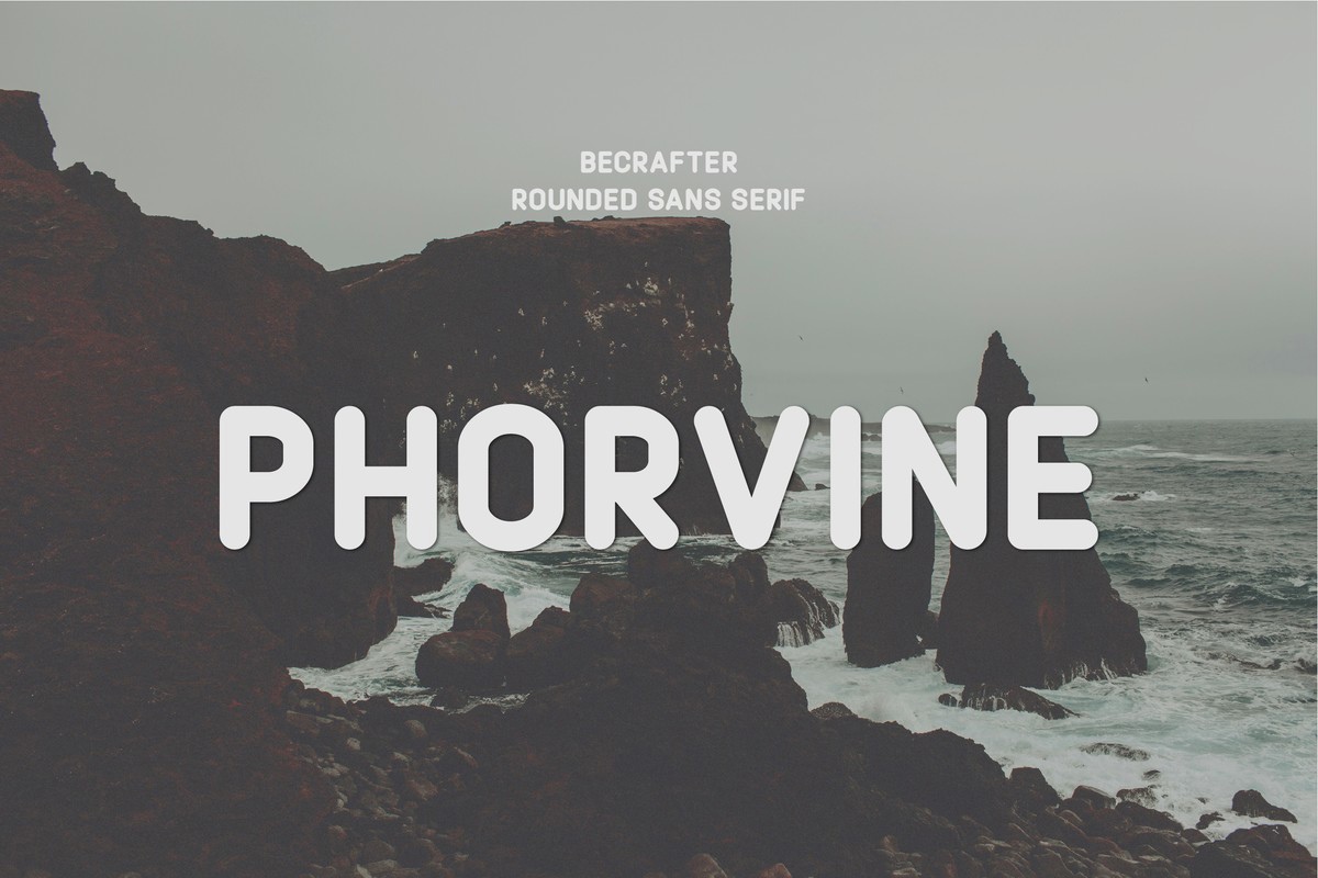 Phorvine Rounded