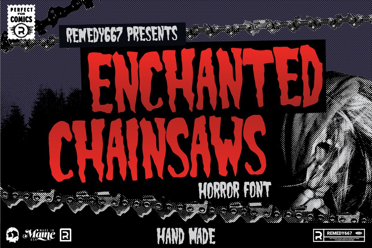 Enchanted Chainsaws