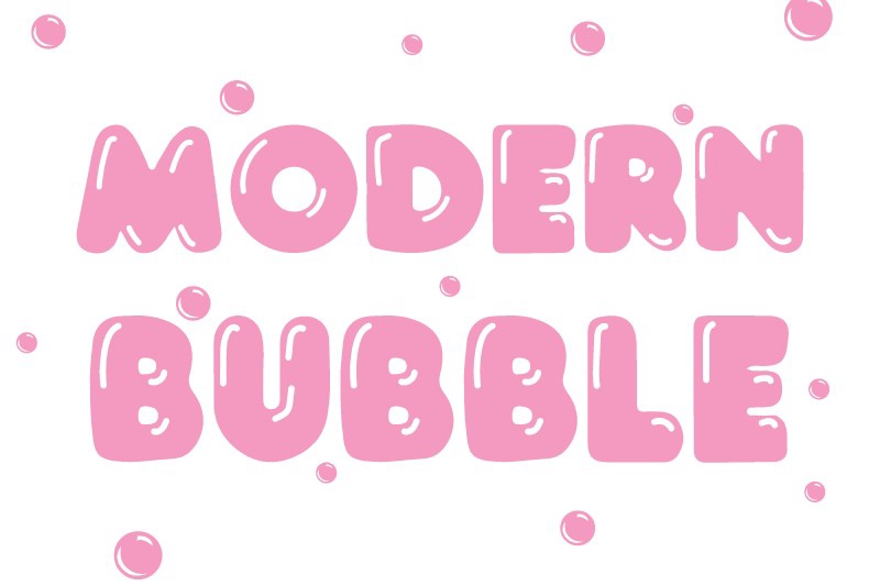 Modern Bubble