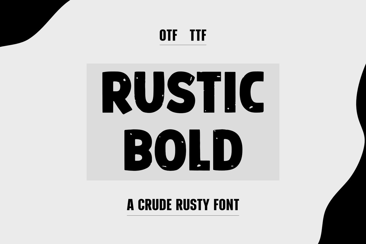 Rustic Bold